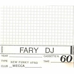 DJ Fary (IT) - 60 - New Funky Afro -  1993 (Tape Recording)