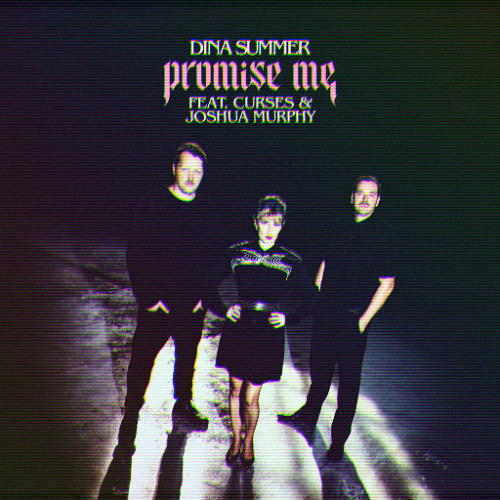 FEINSTOFF PREMIERE: Dina Summer - Promise Me feat. Curses (Club Version)
