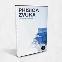 !DEMO!Brosso - Phisica Zvuka [Indie dance & Electronic Music Sample Pack]