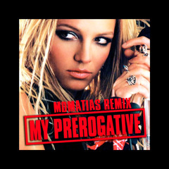 Britney Spears - My Prerogative - MDMATIAS INTRO MiX