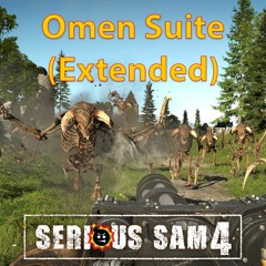 The Prodigy & Serious Sam 4 - Omen Suite [Mashup] (Extended)