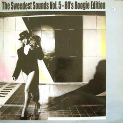 Sweedest Sounds - 80's Boogie