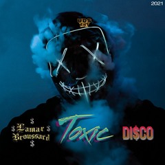 Toxic feat: Di$co