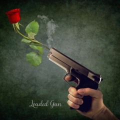 Loaded Gun