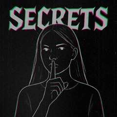 Secrets