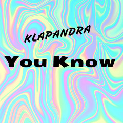 You Know
