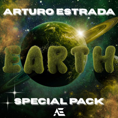 ARTURO ESTRADA -PACK EARTH - 2025 ¡¡¡ CLICK DOWNLOAD!!!