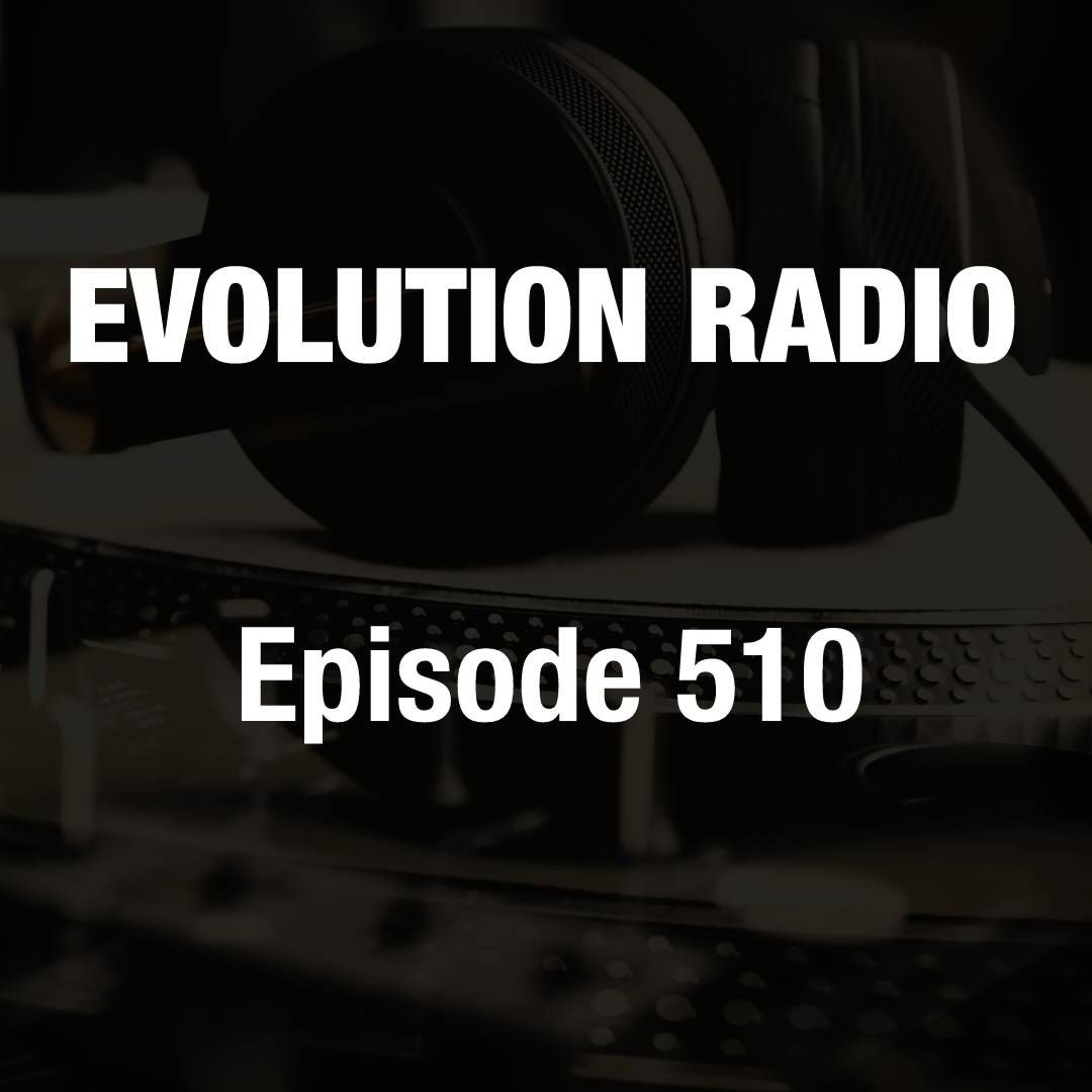 Evolution Radio - Weekly Dance Music Show