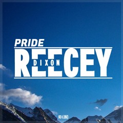 [FD006] ReeceyDixon - Pride