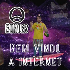 Bem Vindo a Internet