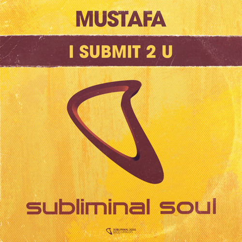 I Submit 2 U (2000 Mix)