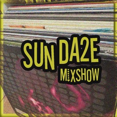 SUNDA2E Mixshow Ep. 53 (22.03.26)