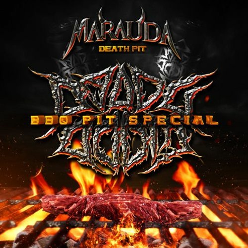 Marauda - Death Pit (Mantis' BBQ Pit Special)