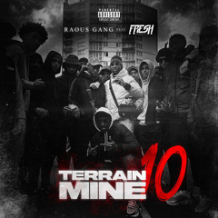 Raous feat. Fresh - Terrain miné 10