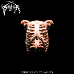 Throne Of Calamity