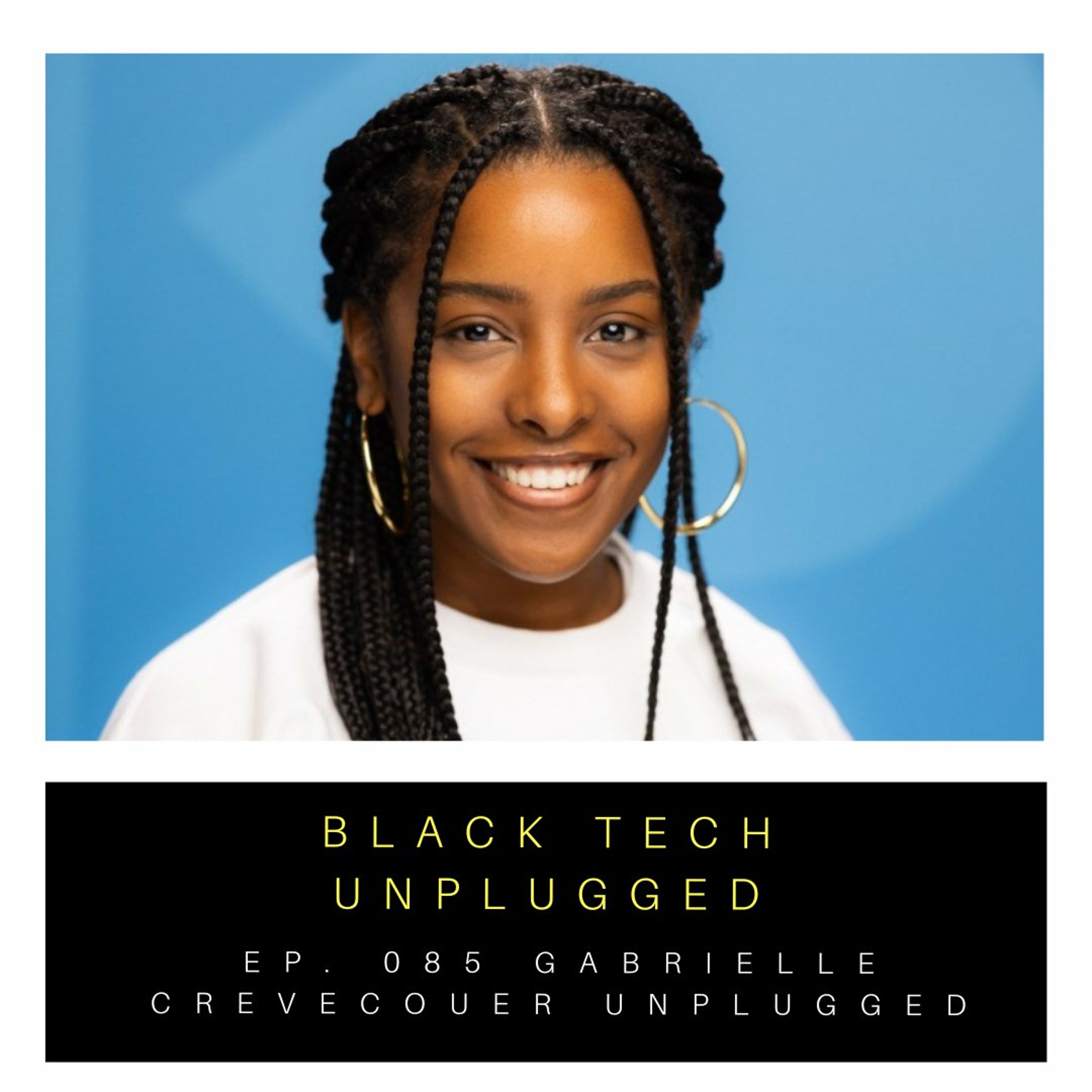 Black Tech Unplugged