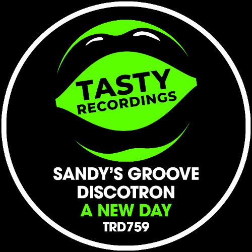 Sandy's Groove & Discotron - A New Day (Radio Mix)