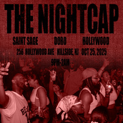 MOODS AND MELODIES PRESENTS: "THE NIGHTCAP" (HOLLYWOOD LIVE SET)