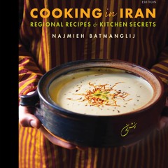 PDF Cooking in Iran: Regional Recipes and Kitchen Secrets unlimited