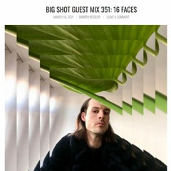 Big Shot Magazine Guestmix 351