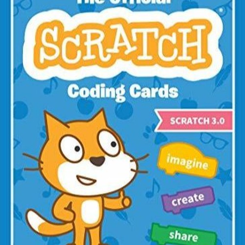 Stream episode [PDF] The Official Scratch Coding Cards (Scratch 3.0 ...