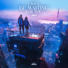 TRTLE - I Will Be Waiting For You