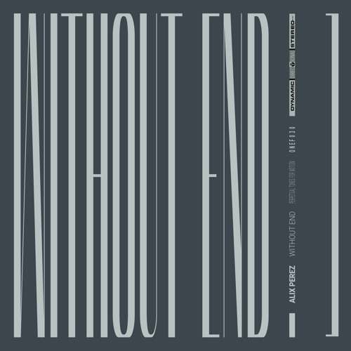 Without End. Perpetual Tones For Motion Mix