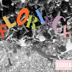 Florence (prod. Young Melon)