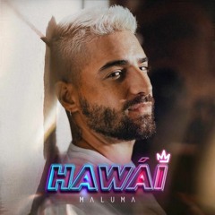 Maluma - Hawai Remix - Ft. Enrique Uceda - Descargas en descripción -2020