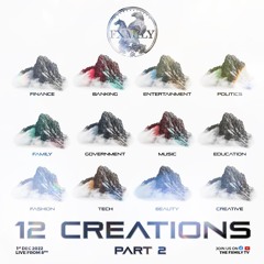 12 CREATIONS PART 2 1-12-22