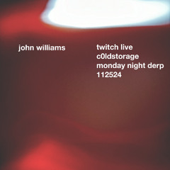 twitch live - c0ldstorage monday night derp - 112524