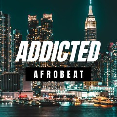 Beat Afro Dance Hall  Addicted