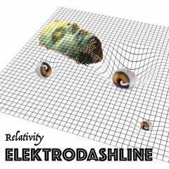 ELEKTRODASHLINE - Relativity