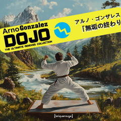 Arno Gonzalez - Dojo (ïtrema Remix)