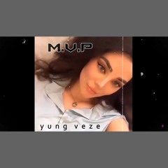 @yungveze - MVP ✨