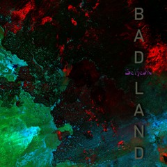 Bad Land