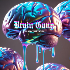 Brain Gang