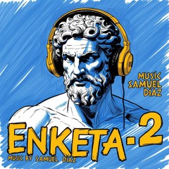 ENKETA2 BY SAMUEL DÍAZ