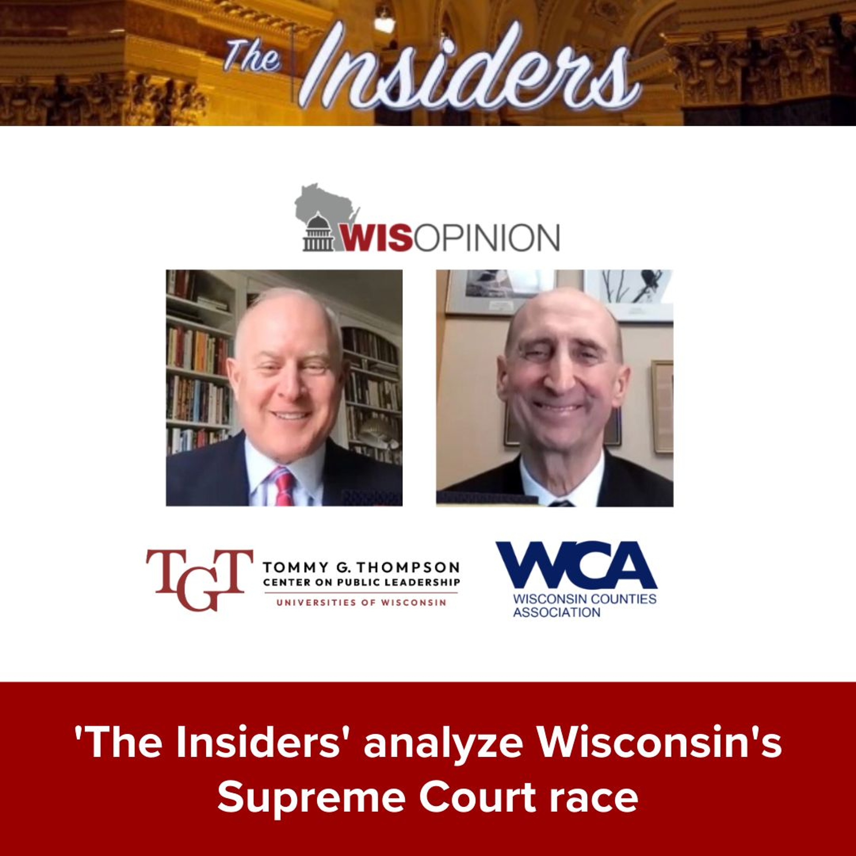 WisOpinion: 'The Insiders' analyze Wisconsin's Supreme Court race episode artwork