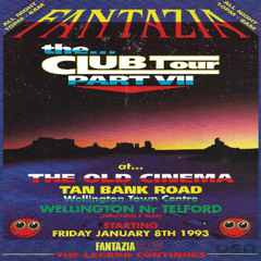 Carl Cox & Stu Allan - Fantazia (Club Tour VII)  Old Cinema, Telford - 08-01-93