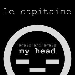 Again and Again: My Head