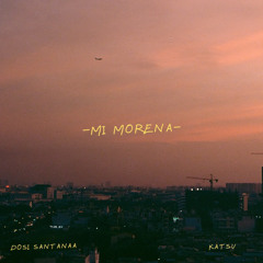 MI MORENA feat. KATSU