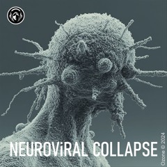 NEUROViRAL COLLAPSE