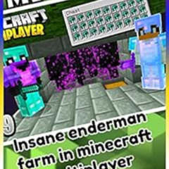 View EPUB 💏 Minecraft: Insane enderman farm in minecraft multiplayer survival! by Me