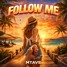 Follow Me