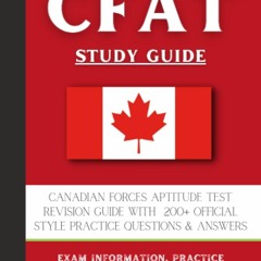 $PDF$/READ/DOWNLOAD The Canadian Forces Aptitude Test (CFAT) Study Guide: Complete Review & Test