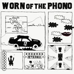 Worn of the Phono #35
