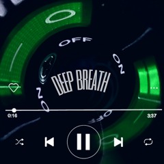 Deep Breath