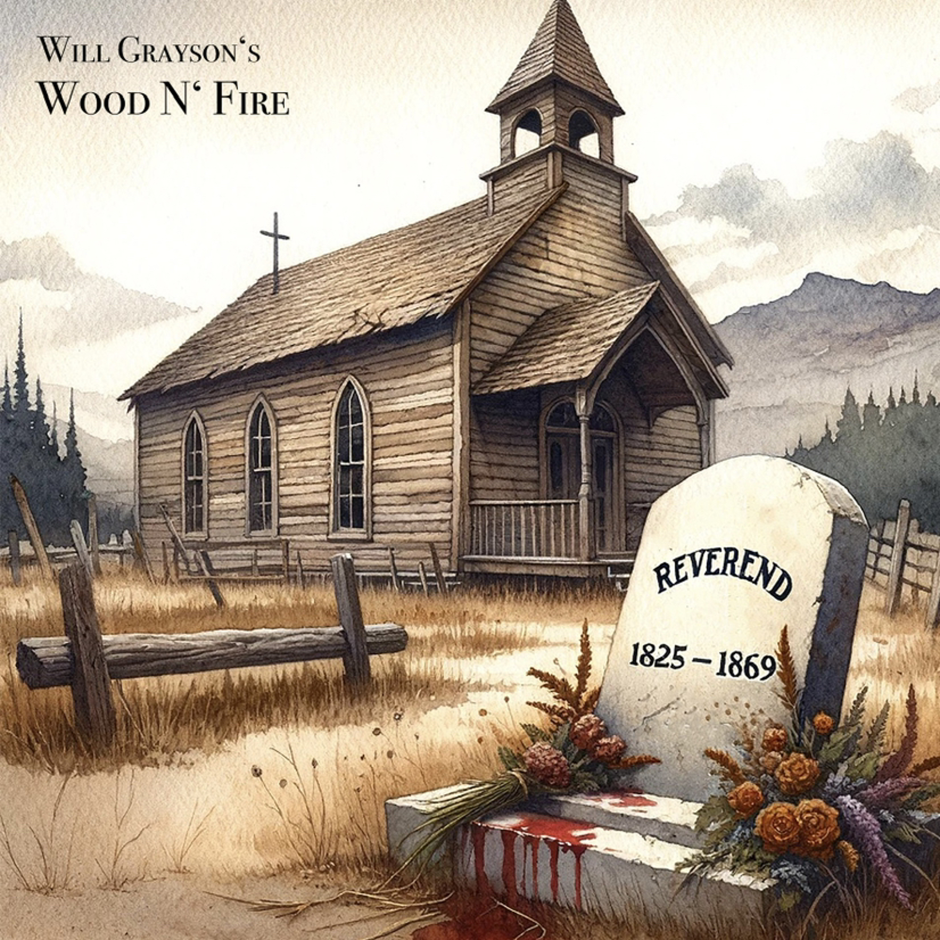 Will Grayson’s Wood N’ Fire