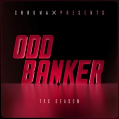 ODD BANKER - Tax Season EP